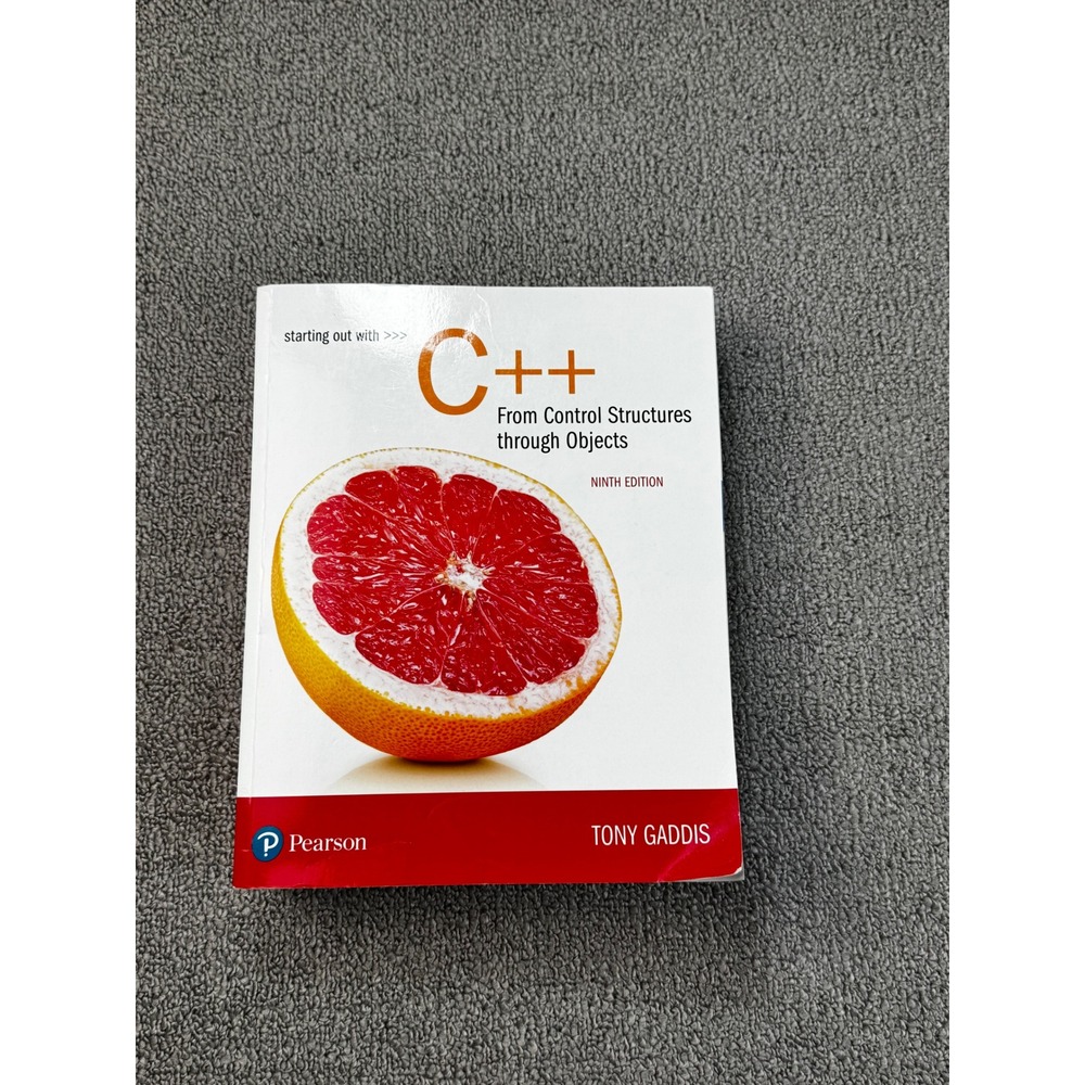 Starting Out with C++ From Control Structures through Objects 9th Edition Gaddis